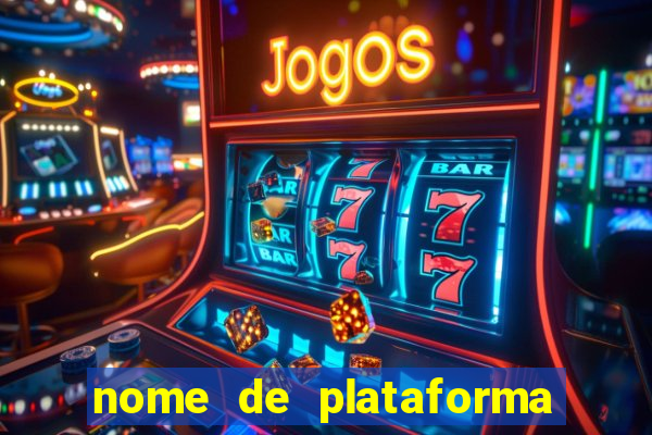 nome de plataforma de jogos